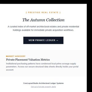 May include: A digital document titled The Autumn Collection by Prestige Real Estate, featuring text about off-market architectural estates, a View Private Ledger button, and a section on Private Placement Valuation Metrics for data access.