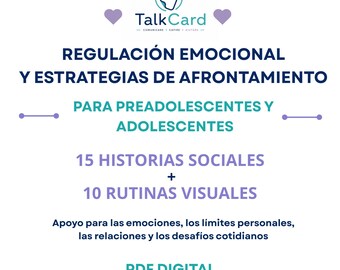 Può includere: Un documento PDF digitale intitolato TalkCard con testo in spagnolo sulla regolazione emotiva e strategie di coping per preadolescenti e adolescenti, che include 15 storie sociali e 10 routine visive, con icone di cuori viola e accenti.