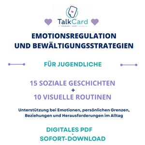 Peut inclure: Un document PDF numérique intitulé TalkCard Emotionsregulation und Bewältigungsstrategien für Jugendliche. Il comprend 15 soziale Geschichten et 10 visuelle Routinen pour soutenir les émotions, les limites personnelles, les relations et les défis quotidiens.