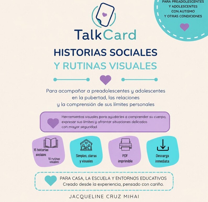 May include: A TalkCard educational resource titled HISTORIAS SOCIALES Y RUTINAS VISUALES. The design features purple and teal accents, heart icons, and text detailing visual tools for preadolescents and adolescents with autism and other conditions.