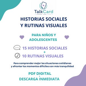 Peut inclure: Un document PDF num&eacute;rique intitul&eacute; TalkCard avec le texte HISTORIAS SOCIALES Y RUTINAS VISUALES PARA NI&Ntilde;OS Y ADOLESCENTES. Il comprend 15 histoires sociales et 10 routines visuelles, marqu&eacute;es par des ic&ocirc;nes de bulle et de coche.