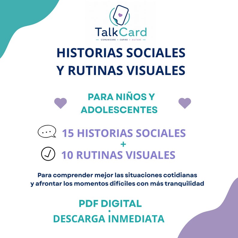 Peut inclure: Un document PDF num&eacute;rique intitul&eacute; TalkCard avec le texte HISTORIAS SOCIALES Y RUTINAS VISUALES PARA NI&Ntilde;OS Y ADOLESCENTES. Il comprend 15 histoires sociales et 10 routines visuelles, marqu&eacute;es par des ic&ocirc;nes de bulle et de coche.