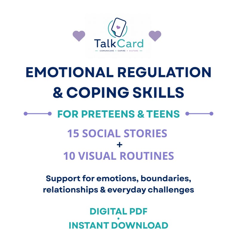 May include: A digital PDF titled TalkCard Emotional Regulation & Coping Skills for Preteens & Teens. It includes 15 social stories and 10 visual routines to support emotions, boundaries, relationships, and everyday challenges, available as an instant download.