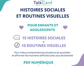 May include: A digital PDF document titled TalkCard featuring social stories and visual routines for children and adolescents. The text includes 15 social stories and 10 visual routines, with purple heart icons and speech bubble and checkmark symbols.