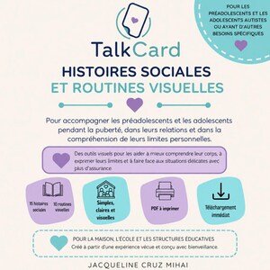 May include: A TalkCard educational graphic featuring the text Histoires Sociales et Routines Visuelles. The design includes purple and teal icons, heart symbols, and descriptive text about social stories for preteens and adolescents.