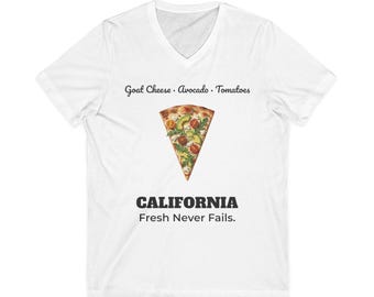 California Pizza T-Shirt - Fresh Never Fails | 50 States 50 Slices