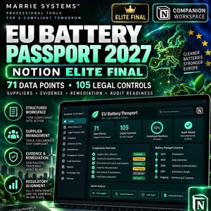 May include: A digital dashboard titled EU Battery Passport 2027 displayed on a laptop screen, featuring 71 data points and 105 legal controls. The interface includes compliance tracking, a battery passport journey timeline, and a black notebook with a leaf icon.