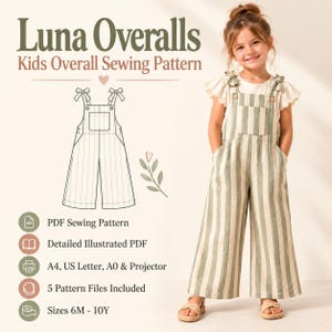 May include: Luna Overalls Kids Overall Sewing Pattern. A digital sewing pattern for striped overalls featuring a chest pocket, tie-shoulder straps, and wide legs. Includes PDF, A4, US Letter, A0, and projector files for sizes 6M to 10Y.
