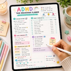 May include: A digital ADHD task breakdown planner displayed on a tablet screen. The template includes sections for big picture goals, tiny steps with time estimates, prioritization, and a reward tracker. The interface features colorful icons and text.