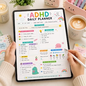 May include: A digital ADHD daily planner displayed on a tablet screen, featuring colorful sections for priorities, a brain dump, daily tasks, self-care tracking, and end-of-day reflections, decorated with cute illustrations of a sun, rainbow, and dinosaur.