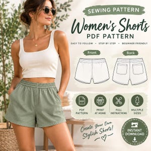 Può includere: Un cartamodello digitale per pantaloncini con una canotta bianca e pantaloncini verde salvia con elastico in vita e tasche laterali. La grafica include il testo: SEWING PATTERN Women's Shorts PDF PATTERN, EASY TO FOLLOW, STEP BY STEP, BEGINNER FRIENDLY, Create Your Own Stylish Shorts!, e INSTANT DOWNLOAD.