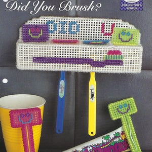 Did You Brush? Plastic Canvas Pattern/The Needlecraft Shop