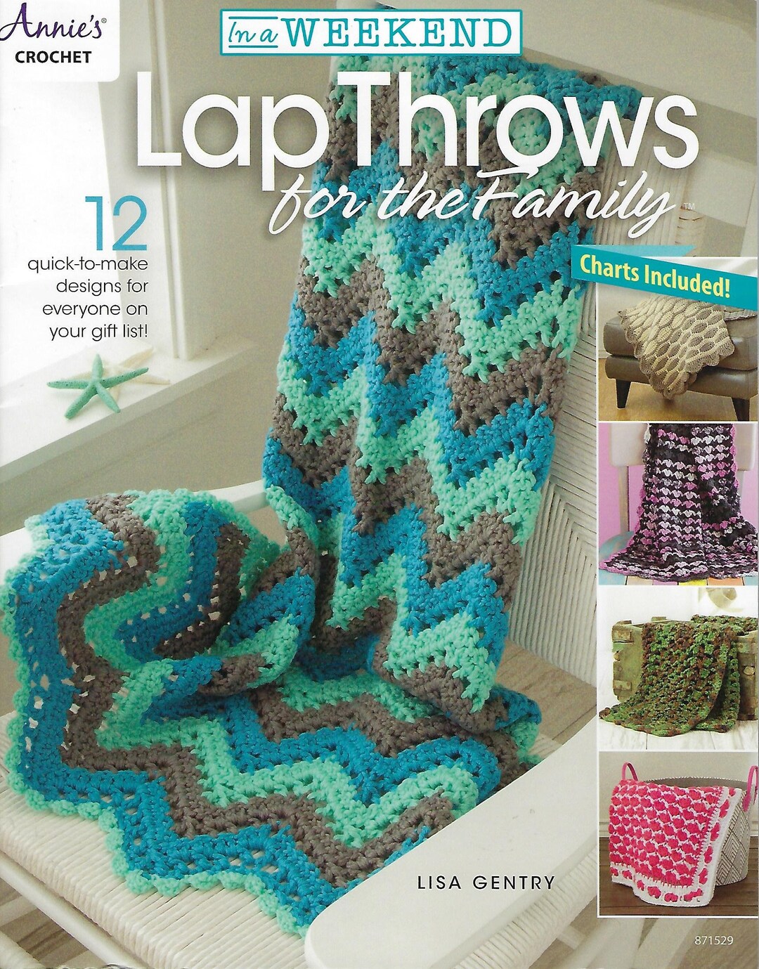 In A Weekend Lap Throws for the Family Crochet Pattern Book/annie's