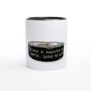 Ceramic Mug: Gaffer Tape Quote, Dishwasher Safe 11oz Mug image 1