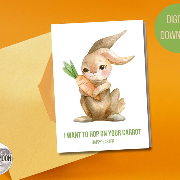 I Want To Hop On Your Carrot 5"x7" Easter Card - Digital Download  Funny Easter Card for Boyfriend, Significant Other, Husband, Couples Card