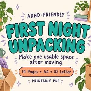 First Night Unpacking Printable PDF | ADHD Friendly Workbook | A4 and US Letter