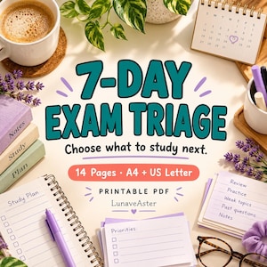 May include: A printable PDF study planner titled 7-DAY EXAM TRIAGE, Choose what to study next. The document includes 14 pages in A4 and US Letter sizes. The design features teal text, a calendar, a spiral notebook, purple pens, and lavender sprigs.