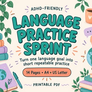 Pode incluir: Uma ilustração digital intitulada ADHD-FRIENDLY LANGUAGE PRACTICE SPRINT com o subtítulo Turn one language goal into short repeatable practice. Inclui pilhas de livros, um globo, um caderno, uma caneta, uma caneca e auscultadores.