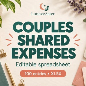 Może przedstawiać: Cyfrowa oferta produktu dla edytowalnego arkusza kalkulacyjnego Couples Shared Expenses. Tekst zawiera LunaveAster, COUPLES SHARED EXPENSES, Editable spreadsheet oraz 100 entries • XLSX. Projekt zawiera ciemnozielony tekst na jasnym tle.