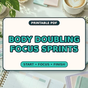ADHD Body Doubling Planner, Focus Sprint Cards & Accountability Session Printable PDF