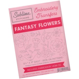 Flower Embroidery Design | Sublime Stitching Embroidery Patterns, Reusable Iron On Transfer Pattern - Fantasy Flowers