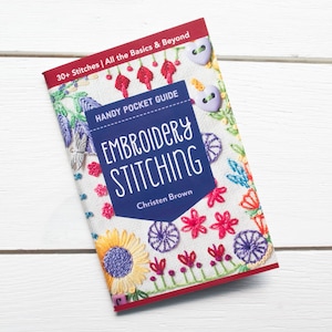 Embroidery Stitches Handy Pocket Guide | Introduction to Hand Embroidery Stitches Booklet by Christen Brown