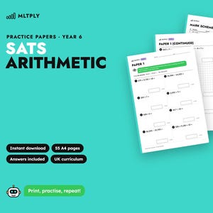 Könnte beinhalten: Ein Satz von SATS-Arithmetik-Übungsblättern für das 6. Schuljahr, bestehend aus weißen Seiten mit schwarzem Text und mathematischen Aufgaben. Die Dokumente umfassen Paper 1, Paper 1 Continued und Mark Scheme. Der Text lautet MLTPLY, SATS Arithmetic.
