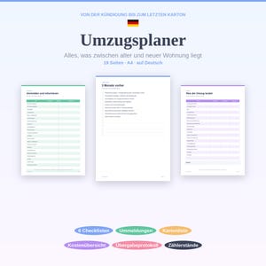 May include: A digital moving planner titled Umzugsplaner with 19 A4 pages in German. The document includes checklists for notifying others, a 3-month timeline, and cost tracking. Six oval buttons list features: 6 Checklisten, Ummeldungen, Kartonliste, Kostenübersicht, Übergabeprotokoll, and Zählerstände.