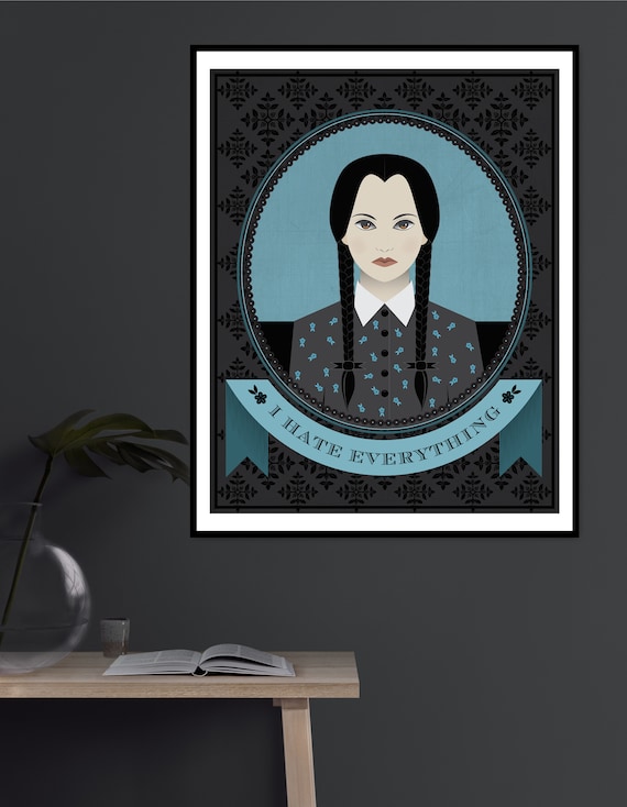Wednesday Addams Quotes I Hate Everything