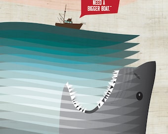 Jaws / You're Gonna Need A Bigger Boat Art Print