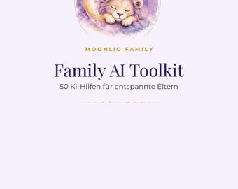 Family AI Toolkit for Parents | 50 AI Prompts | Mental Load & Family Planner | Printable PDF