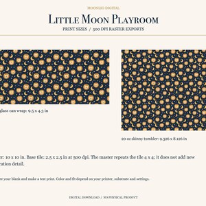 May include: A digital pattern design titled Little Moon Playroom featuring a repeating motif of orange lion faces, yellow crescent moons, and small white stars on a dark blue background. Includes dimensions for a 16 oz glass can wrap and 20 oz skinny tumbler.