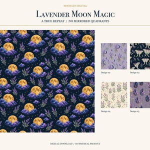 May include: A digital pattern collection titled Lavender Moon Magic featuring a primary dark blue background with repeating yellow moons, purple lavender sprigs, and clouds. Four additional smaller swatches show variations with moths, crystals, and floral motifs.