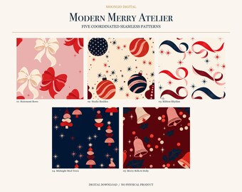 May include: Five seamless patterns titled Modern Merry Atelier featuring festive designs: pink bows, red and blue baubles, swirling ribbons, stylised trees on dark blue, and bells with holly on a deep red background with star accents.