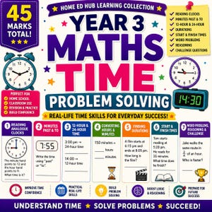 Può includere: Una scheda didattica colorata intitolata Year 3 Maths Time Problem Solving. Presenta sette sezioni su orologi analogici, formati 12 e 24 ore, durate e problemi matematici. Include illustrazioni di orologi, una clessidra e un trofeo.