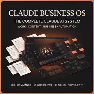 Puede incluir: Una pantalla de producto digital titulada CLAUDE BUSINESS OS, THE COMPLETE CLAUDE AI SYSTEM, WORK, CONTENT, BUSINESS, AUTOMATION. Presenta ventanas de interfaz flotantes, iconos de documentos y carpetas con un logo de IA. Texto inferior: 200+ COMMANDS, 50 WORKFLOWS, 30 SKILLS, 10 PROJECTS.