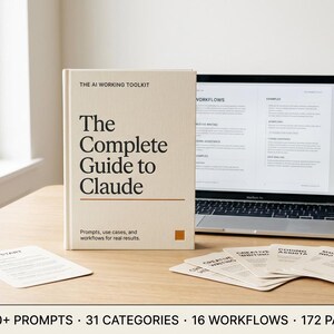 May include: A beige book titled The Complete Guide to Claude with a laptop displaying text, and several small informational cards. The book cover features the text The AI Working Toolkit, The Complete Guide to Claude, and Prompts, use cases, and workflows for real results.