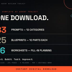 Peut inclure: Un graphique de boîte à outils numérique intitulé AI Agent Builder Toolkit et The Complete AI Agent Toolkit. Il liste 83 prompts en 12 catégories, 25 blueprints en 10 parties chacun, et 16 feuilles de travail. Texte : Plan it. Build it. Test it. Improve it. 46 fichiers, 271 pages, 9 dossiers, PDF et Word modifiable, et Instant Digital Download.