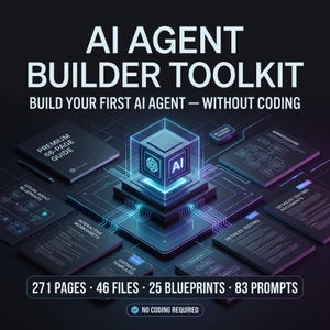 Puede incluir: Kit de herramientas AI Agent Builder con un cubo central brillante con logo de IA, rodeado de documentos titulados Premium 66-Page Guide, Visual Agent Blueprints, Interactive Worksheets y Detailed Testing, con un total de 271 páginas de contenido.