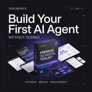 Könnte beinhalten: Eine schwarze Box mit der Aufschrift Premium 3D Digital Toolkit und AI-Branding, umgeben von Dokumenten wie Arbeitsblättern, bearbeitbaren Vorlagen und dynamischen Blueprint-Karten, mit dem Text Build Your First AI Agent WITHOUT CODING.
