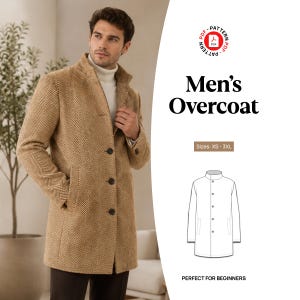 May include: A tan overcoat with a herringbone pattern, a stand-up collar, and three front buttons. The image includes text reading Men's Overcoat, PDF-Pattern, Sizes: XS - 3XL, and a technical line drawing of the coat design for sewing.