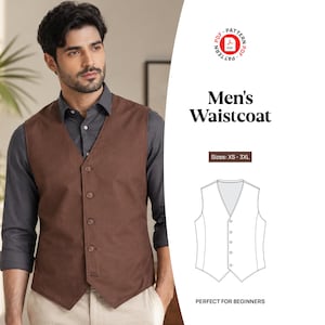 Könnte beinhalten: Eine braune Weste mit V-Ausschnitt und fünf Knöpfen auf der Vorderseite. Das Bild enthält den Text Men's Waistcoat, PDF Pattern, Sizes: XS - 3XL und Perfect for Beginners sowie eine schwarz-weiße Strichzeichnung des Kleidungsstücks.