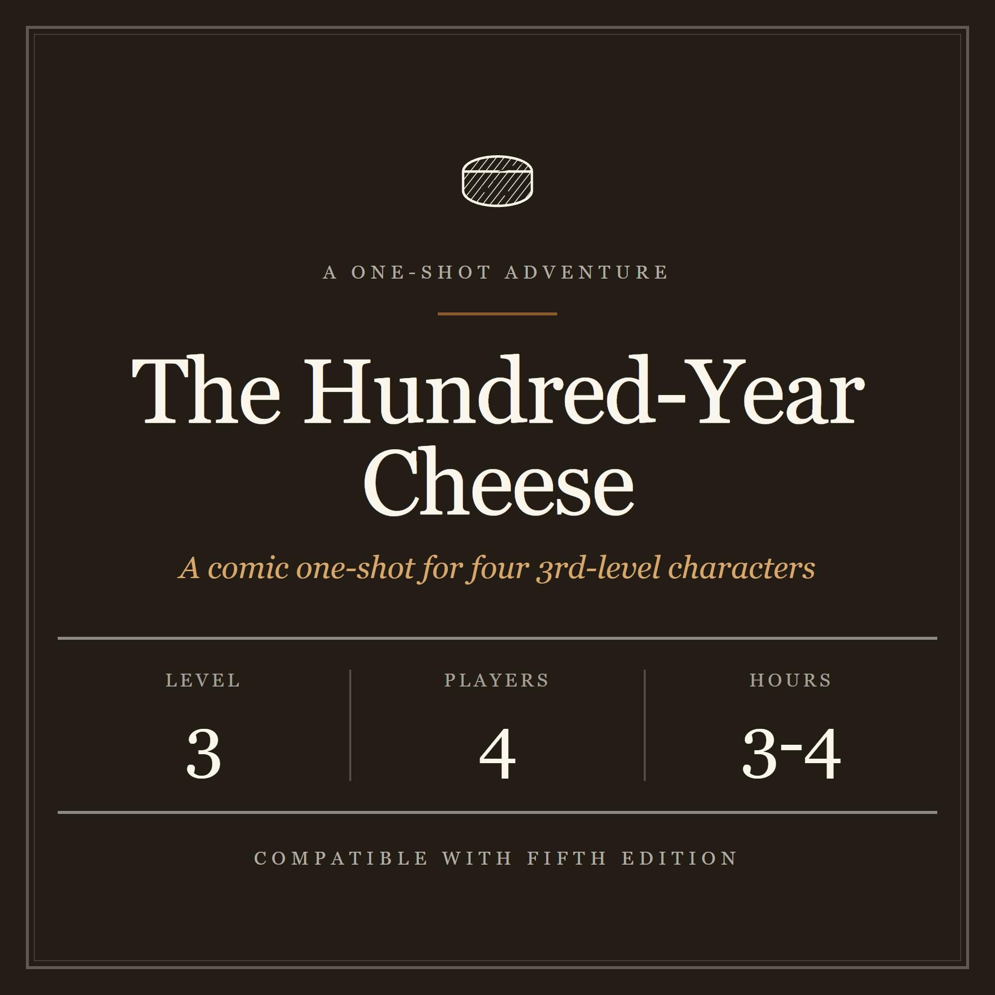 The Hundred-Year Cheese