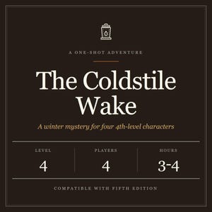 Coldstile Wake Winter Mystery DnD-äventyr (Nivå 4, 4 spelare) (Digital nedladdning) bild 1