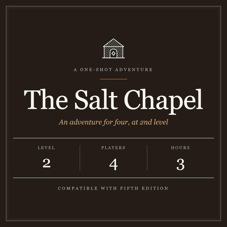 The Salt Chapel D&D 5e One-Shot Mystery Adventure (Level 2, 4 Players) image 1