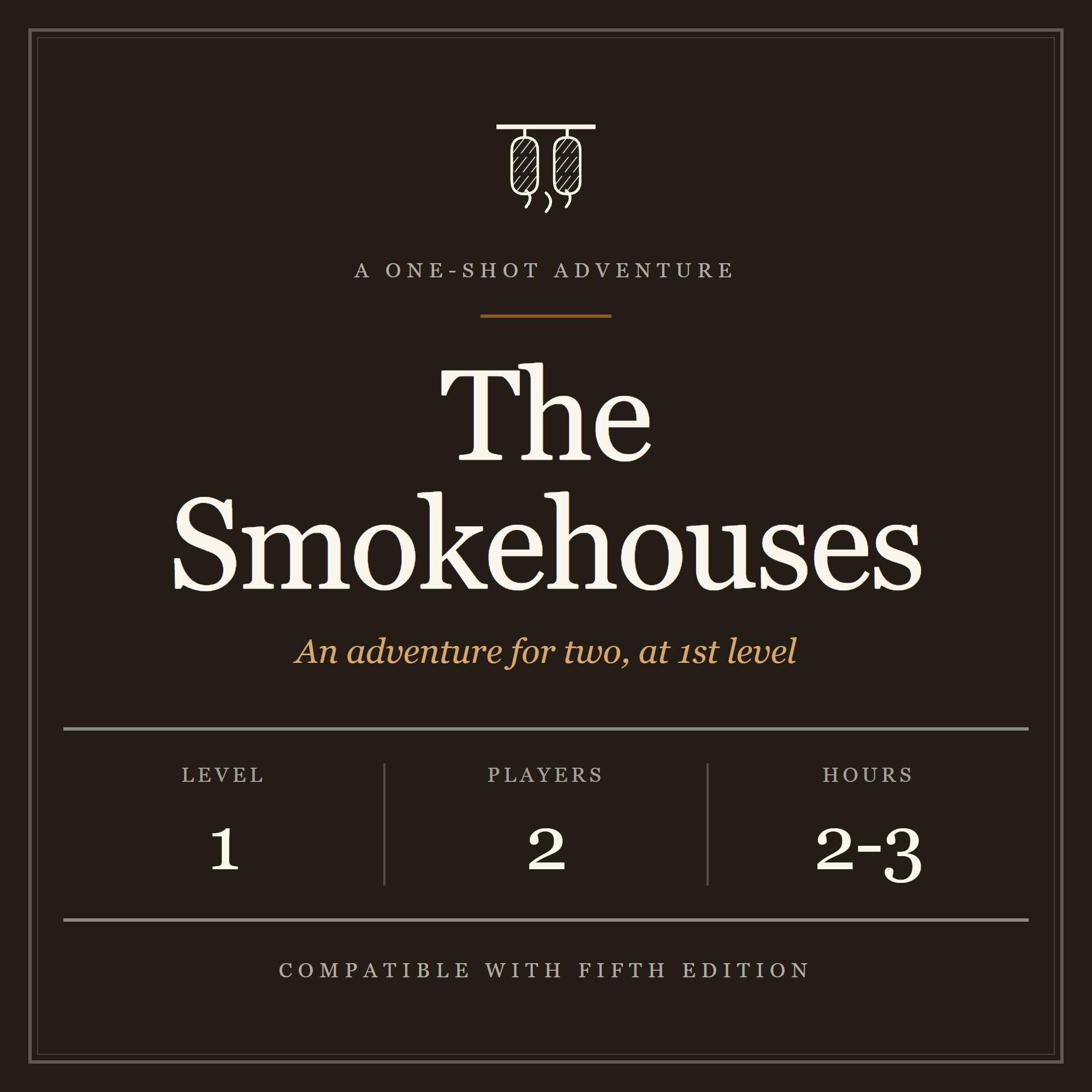 The Smokehouses