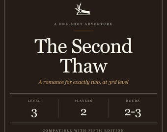 Il Secondo Disgelo - Avventura Romantica di D&D 5e (versione One-Shot per due giocatori) (PDF)