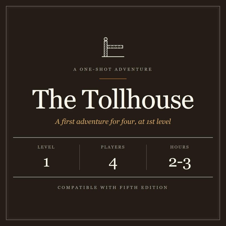The Tollhouse DnD 5e One Shot Adventure – Level 1 Heist (PDF) image 1