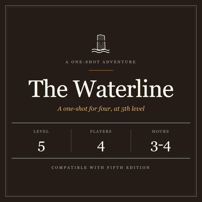 The Waterline D&D 5e One Shot Adventure – Level 5, 4 Players (PDF) image 1