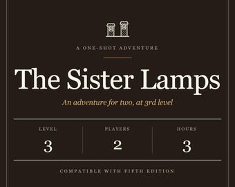 Le Sorelle Lampade D&D One Shot – Avventura Misteriosa in Duetto (2 Giocatori, Livello 3) (PDF)